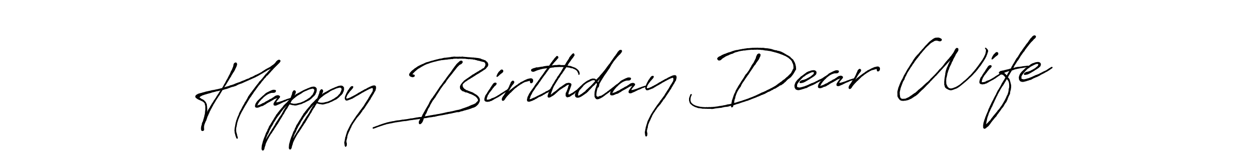 Check out images of Autograph of Happy Birthday Dear Wife name. Actor Happy Birthday Dear Wife Signature Style. Antro_Vectra_Bolder is a professional sign style online. Happy Birthday Dear Wife signature style 7 images and pictures png