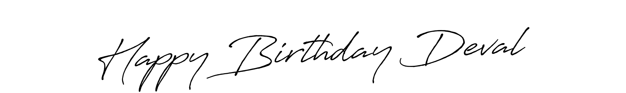 Similarly Antro_Vectra_Bolder is the best handwritten signature design. Signature creator online .You can use it as an online autograph creator for name Happy Birthday Deval. Happy Birthday Deval signature style 7 images and pictures png