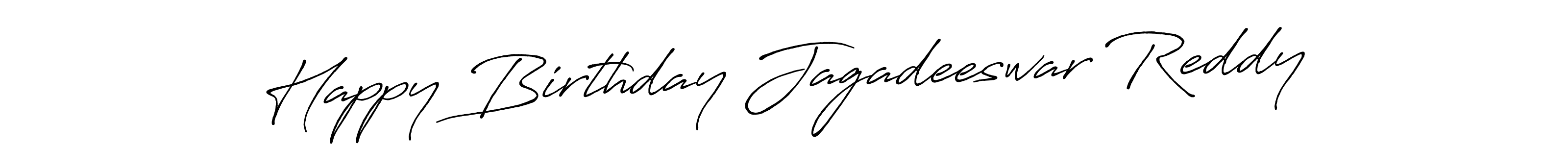 The best way (Antro_Vectra_Bolder) to make a short signature is to pick only two or three words in your name. The name Happy Birthday Jagadeeswar Reddy include a total of six letters. For converting this name. Happy Birthday Jagadeeswar Reddy signature style 7 images and pictures png