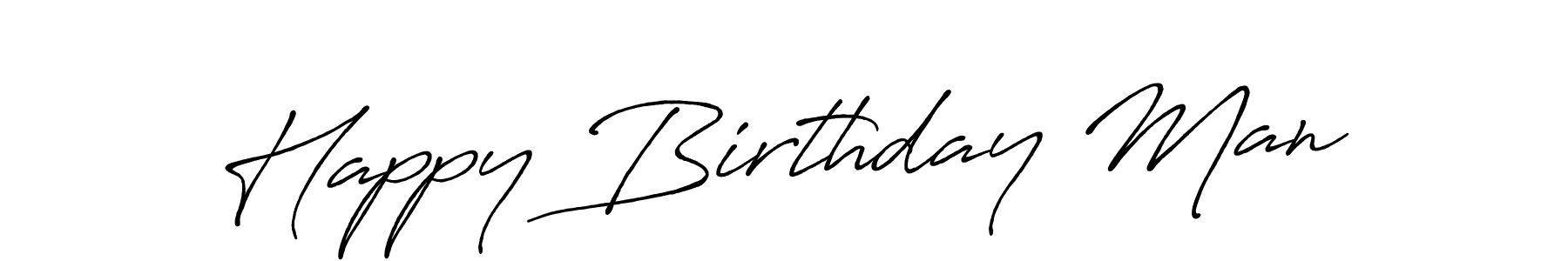 How to make Happy Birthday Man signature? Antro_Vectra_Bolder is a professional autograph style. Create handwritten signature for Happy Birthday Man name. Happy Birthday Man signature style 7 images and pictures png