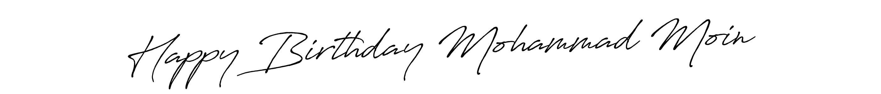 Here are the top 10 professional signature styles for the name Happy Birthday Mohammad Moin. These are the best autograph styles you can use for your name. Happy Birthday Mohammad Moin signature style 7 images and pictures png