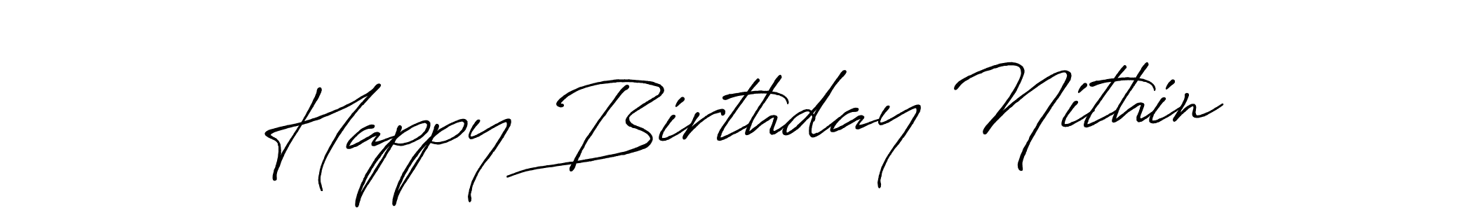 Antro_Vectra_Bolder is a professional signature style that is perfect for those who want to add a touch of class to their signature. It is also a great choice for those who want to make their signature more unique. Get Happy Birthday Nithin name to fancy signature for free. Happy Birthday Nithin signature style 7 images and pictures png