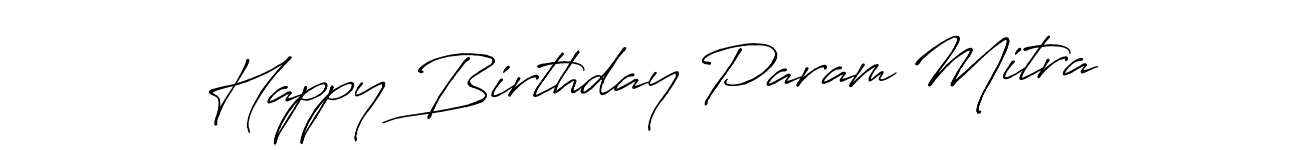 Make a beautiful signature design for name Happy Birthday Param Mitra. Use this online signature maker to create a handwritten signature for free. Happy Birthday Param Mitra signature style 7 images and pictures png