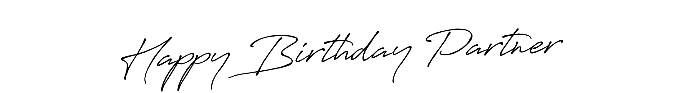 The best way (Antro_Vectra_Bolder) to make a short signature is to pick only two or three words in your name. The name Happy Birthday Partner include a total of six letters. For converting this name. Happy Birthday Partner signature style 7 images and pictures png