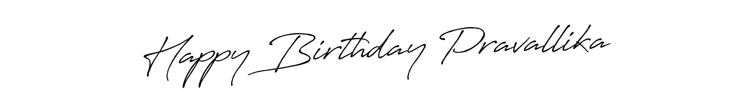 The best way (Antro_Vectra_Bolder) to make a short signature is to pick only two or three words in your name. The name Happy Birthday Pravallika include a total of six letters. For converting this name. Happy Birthday Pravallika signature style 7 images and pictures png