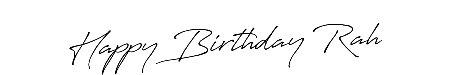Also You can easily find your signature by using the search form. We will create Happy Birthday Rah name handwritten signature images for you free of cost using Antro_Vectra_Bolder sign style. Happy Birthday Rah signature style 7 images and pictures png
