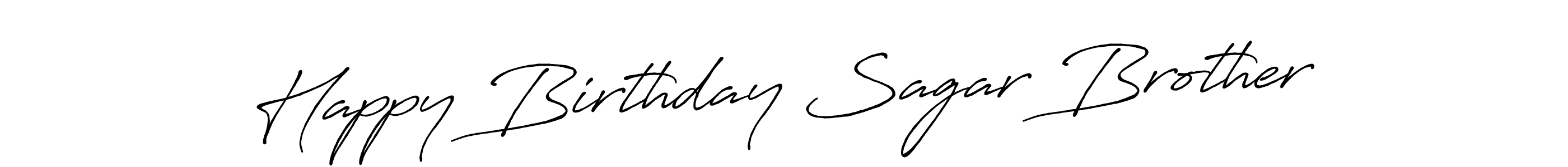 The best way (Antro_Vectra_Bolder) to make a short signature is to pick only two or three words in your name. The name Happy Birthday Sagar Brother include a total of six letters. For converting this name. Happy Birthday Sagar Brother signature style 7 images and pictures png