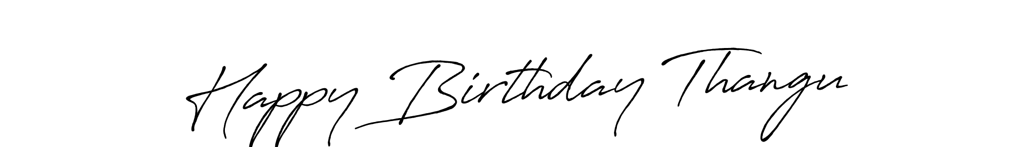 Make a beautiful signature design for name Happy Birthday Thangu. With this signature (Antro_Vectra_Bolder) style, you can create a handwritten signature for free. Happy Birthday Thangu signature style 7 images and pictures png