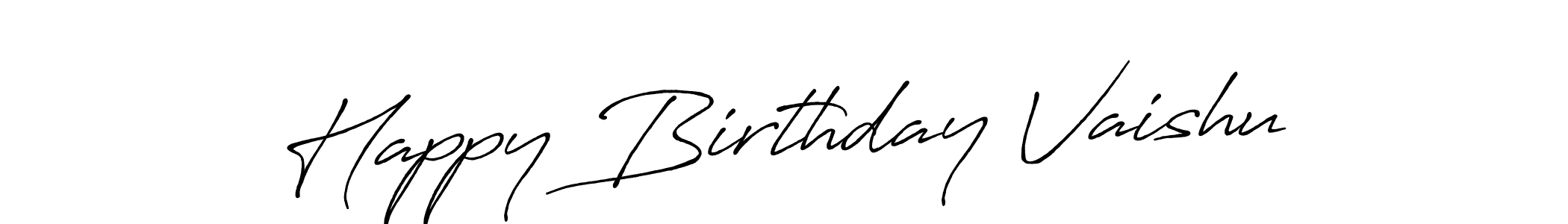 Also You can easily find your signature by using the search form. We will create Happy Birthday Vaishu name handwritten signature images for you free of cost using Antro_Vectra_Bolder sign style. Happy Birthday Vaishu signature style 7 images and pictures png