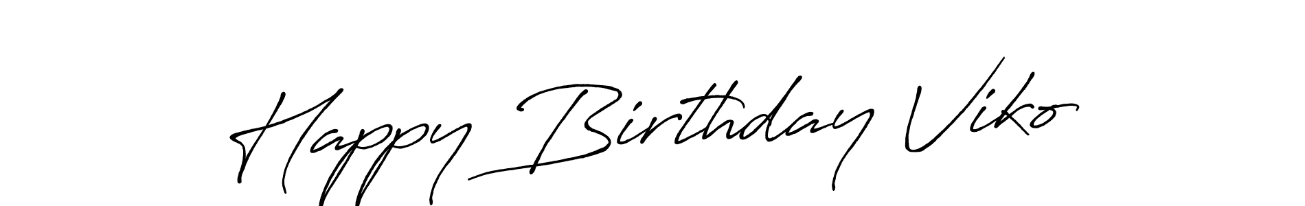 Also we have Happy Birthday Viko name is the best signature style. Create professional handwritten signature collection using Antro_Vectra_Bolder autograph style. Happy Birthday Viko signature style 7 images and pictures png