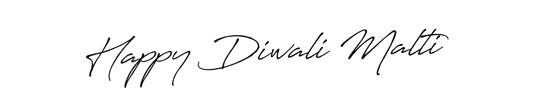 How to make Happy Diwali Malti name signature. Use Antro_Vectra_Bolder style for creating short signs online. This is the latest handwritten sign. Happy Diwali Malti signature style 7 images and pictures png