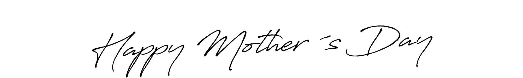 Happy Mother ´s Day stylish signature style. Best Handwritten Sign (Antro_Vectra_Bolder) for my name. Handwritten Signature Collection Ideas for my name Happy Mother ´s Day. Happy Mother ´s Day signature style 7 images and pictures png