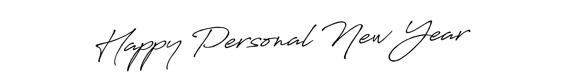 You should practise on your own different ways (Antro_Vectra_Bolder) to write your name (Happy Personal New Year) in signature. don't let someone else do it for you. Happy Personal New Year signature style 7 images and pictures png