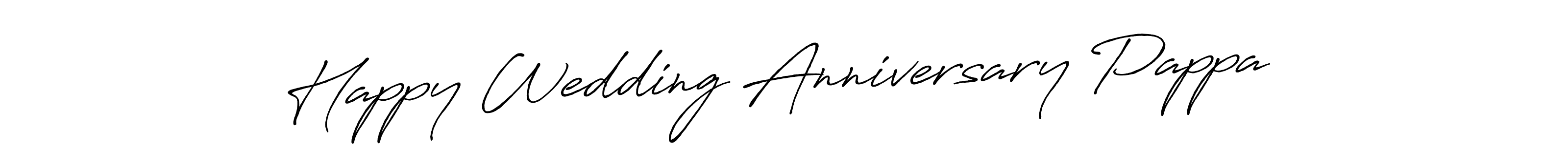 Make a beautiful signature design for name Happy Wedding Anniversary Pappa . With this signature (Antro_Vectra_Bolder) style, you can create a handwritten signature for free. Happy Wedding Anniversary Pappa  signature style 7 images and pictures png