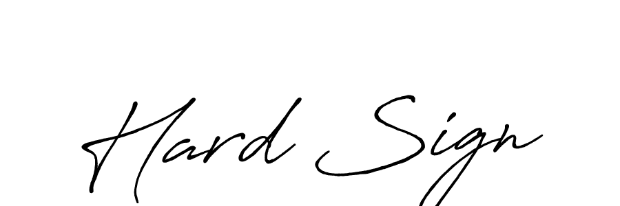 Make a beautiful signature design for name Hard Sign. With this signature (Antro_Vectra_Bolder) style, you can create a handwritten signature for free. Hard Sign signature style 7 images and pictures png