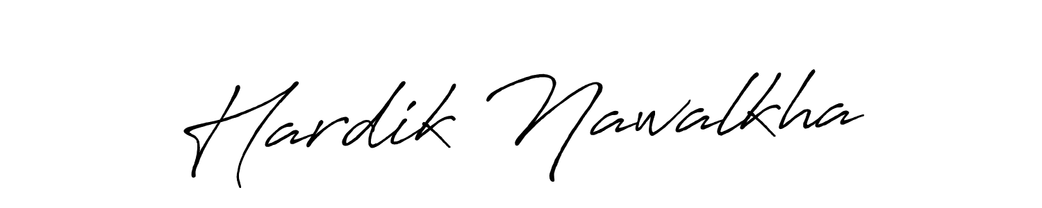 Hardik Nawalkha stylish signature style. Best Handwritten Sign (Antro_Vectra_Bolder) for my name. Handwritten Signature Collection Ideas for my name Hardik Nawalkha. Hardik Nawalkha signature style 7 images and pictures png