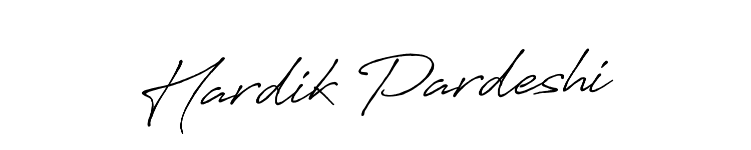 Also we have Hardik Pardeshi name is the best signature style. Create professional handwritten signature collection using Antro_Vectra_Bolder autograph style. Hardik Pardeshi signature style 7 images and pictures png