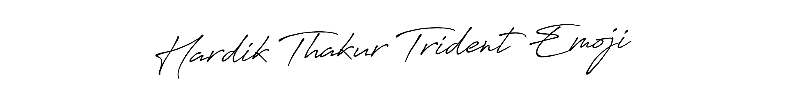 if you are searching for the best signature style for your name Hardik Thakur Trident Emoji. so please give up your signature search. here we have designed multiple signature styles  using Antro_Vectra_Bolder. Hardik Thakur Trident Emoji signature style 7 images and pictures png