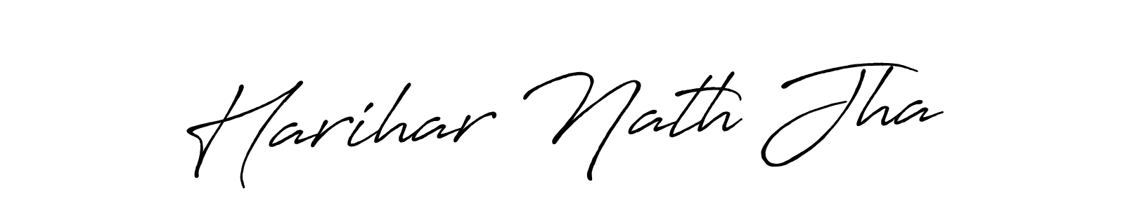 Create a beautiful signature design for name Harihar Nath Jha. With this signature (Antro_Vectra_Bolder) fonts, you can make a handwritten signature for free. Harihar Nath Jha signature style 7 images and pictures png