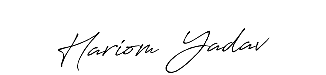 Create a beautiful signature design for name Hariom  Yadav. With this signature (Antro_Vectra_Bolder) fonts, you can make a handwritten signature for free. Hariom  Yadav signature style 7 images and pictures png