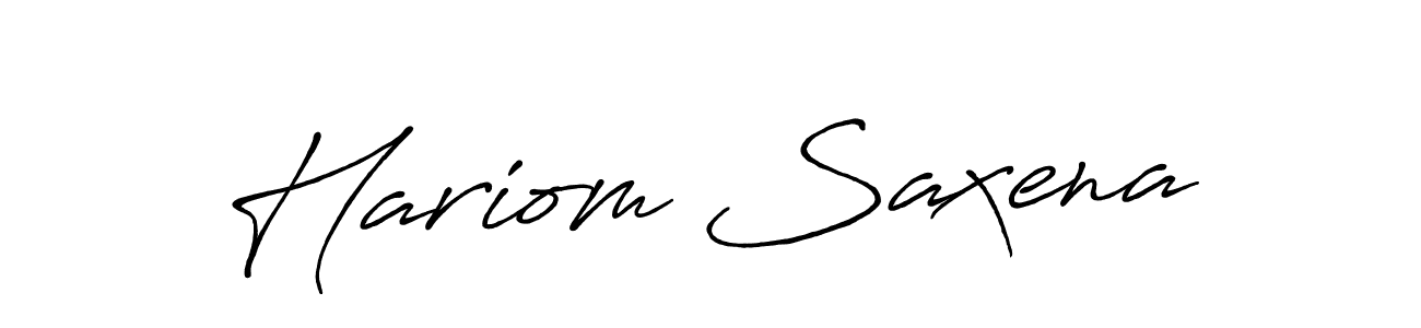 Make a beautiful signature design for name Hariom Saxena. With this signature (Antro_Vectra_Bolder) style, you can create a handwritten signature for free. Hariom Saxena signature style 7 images and pictures png