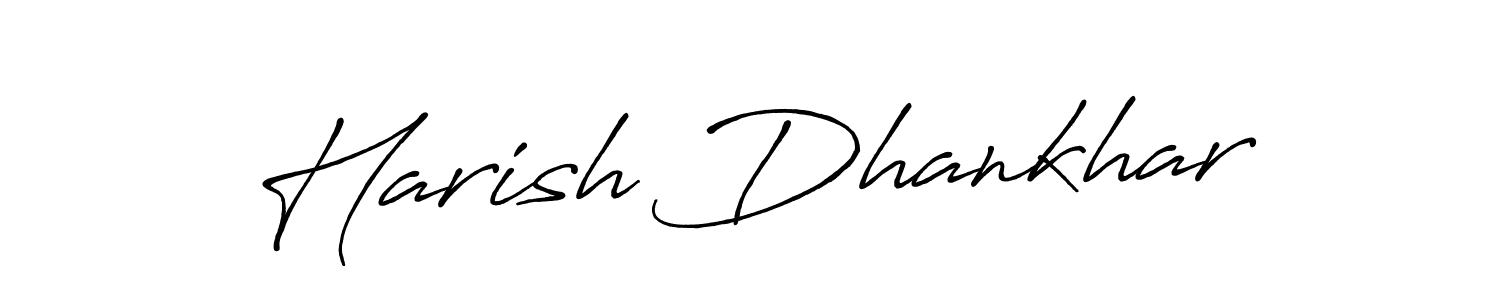 Make a short Harish Dhankhar signature style. Manage your documents anywhere anytime using Antro_Vectra_Bolder. Create and add eSignatures, submit forms, share and send files easily. Harish Dhankhar signature style 7 images and pictures png
