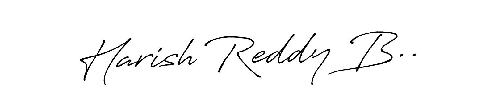 Also we have Harish Reddy B.. name is the best signature style. Create professional handwritten signature collection using Antro_Vectra_Bolder autograph style. Harish Reddy B.. signature style 7 images and pictures png