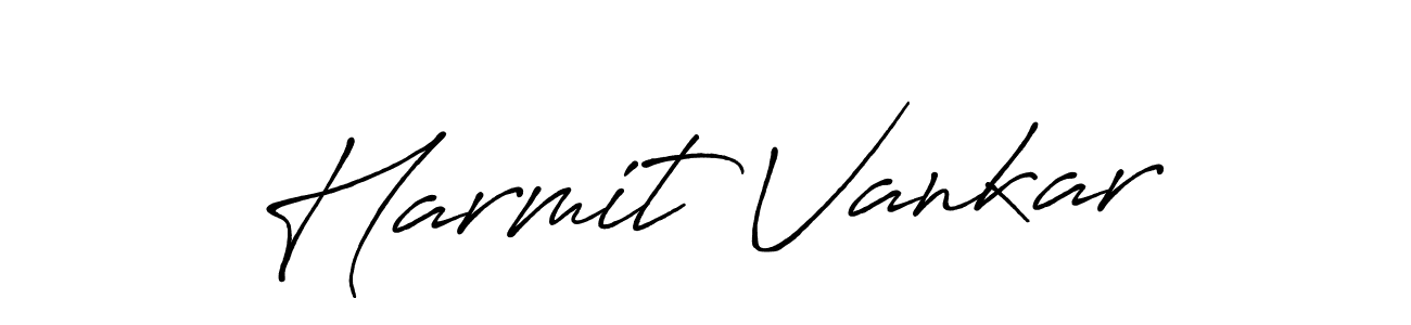 You should practise on your own different ways (Antro_Vectra_Bolder) to write your name (Harmit Vankar) in signature. don't let someone else do it for you. Harmit Vankar signature style 7 images and pictures png