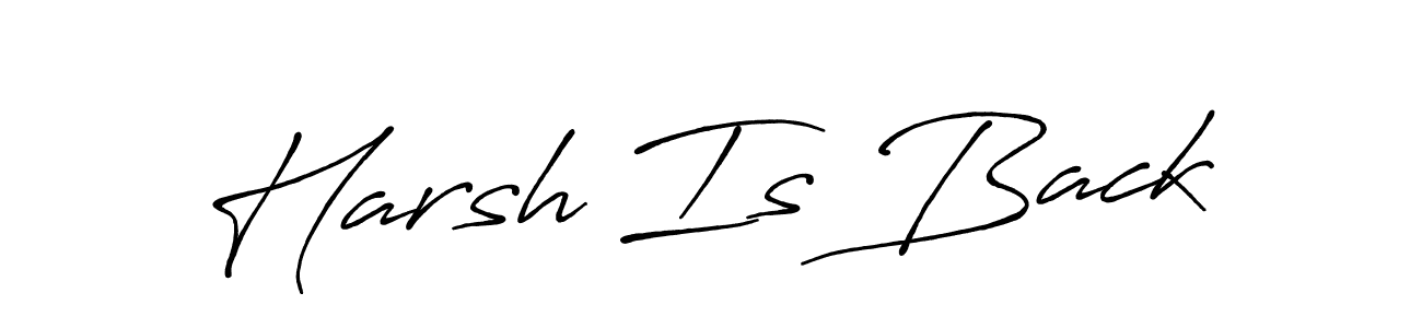How to make Harsh Is Back name signature. Use Antro_Vectra_Bolder style for creating short signs online. This is the latest handwritten sign. Harsh Is Back signature style 7 images and pictures png