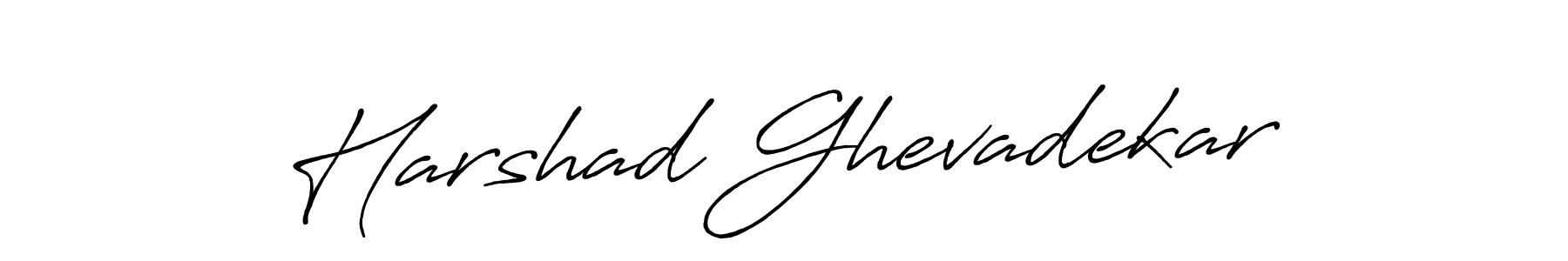 How to make Harshad Ghevadekar signature? Antro_Vectra_Bolder is a professional autograph style. Create handwritten signature for Harshad Ghevadekar name. Harshad Ghevadekar signature style 7 images and pictures png