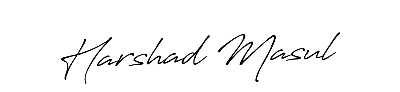 Also You can easily find your signature by using the search form. We will create Harshad Masul name handwritten signature images for you free of cost using Antro_Vectra_Bolder sign style. Harshad Masul signature style 7 images and pictures png