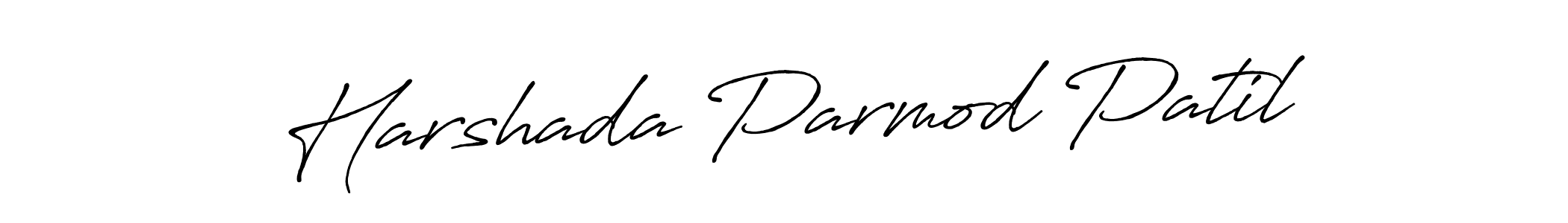 Design your own signature with our free online signature maker. With this signature software, you can create a handwritten (Antro_Vectra_Bolder) signature for name Harshada Parmod Patil. Harshada Parmod Patil signature style 7 images and pictures png
