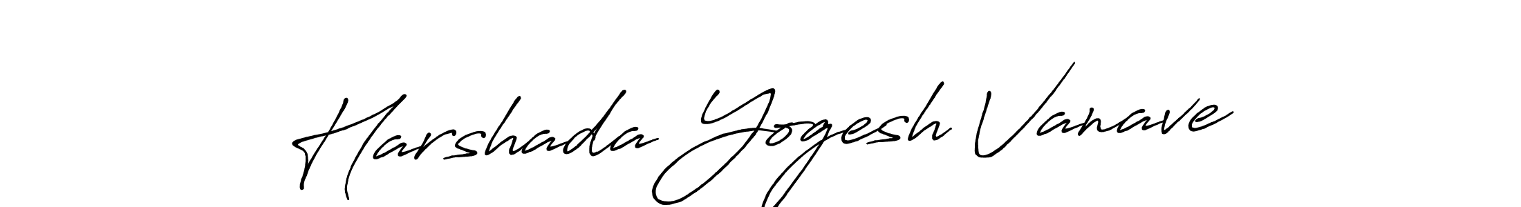 Create a beautiful signature design for name Harshada Yogesh Vanave. With this signature (Antro_Vectra_Bolder) fonts, you can make a handwritten signature for free. Harshada Yogesh Vanave signature style 7 images and pictures png