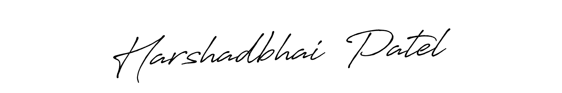 Design your own signature with our free online signature maker. With this signature software, you can create a handwritten (Antro_Vectra_Bolder) signature for name Harshadbhai  Patel. Harshadbhai  Patel signature style 7 images and pictures png