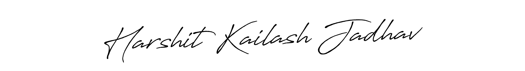 You should practise on your own different ways (Antro_Vectra_Bolder) to write your name (Harshit Kailash Jadhav) in signature. don't let someone else do it for you. Harshit Kailash Jadhav signature style 7 images and pictures png