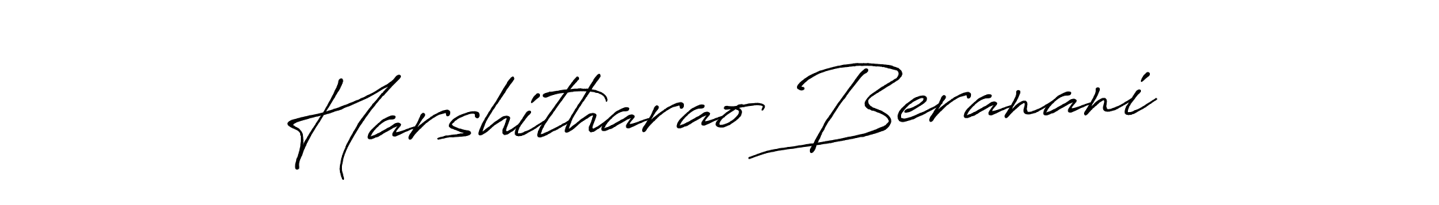 Design your own signature with our free online signature maker. With this signature software, you can create a handwritten (Antro_Vectra_Bolder) signature for name Harshitharao Beranani. Harshitharao Beranani signature style 7 images and pictures png