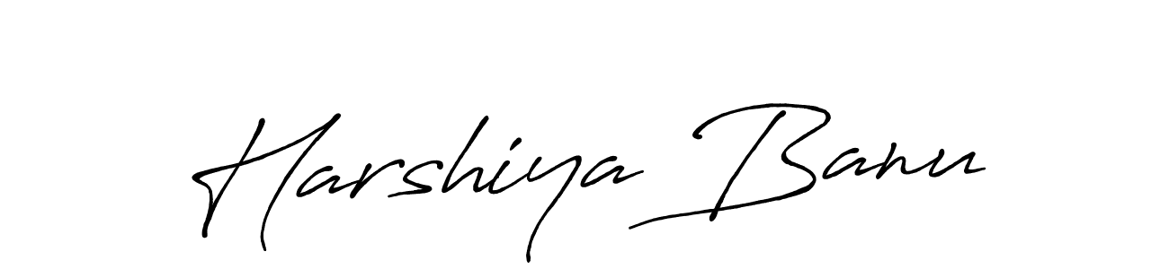 Design your own signature with our free online signature maker. With this signature software, you can create a handwritten (Antro_Vectra_Bolder) signature for name Harshiya Banu. Harshiya Banu signature style 7 images and pictures png