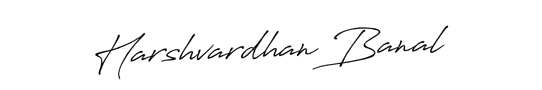 It looks lik you need a new signature style for name Harshvardhan Banal. Design unique handwritten (Antro_Vectra_Bolder) signature with our free signature maker in just a few clicks. Harshvardhan Banal signature style 7 images and pictures png