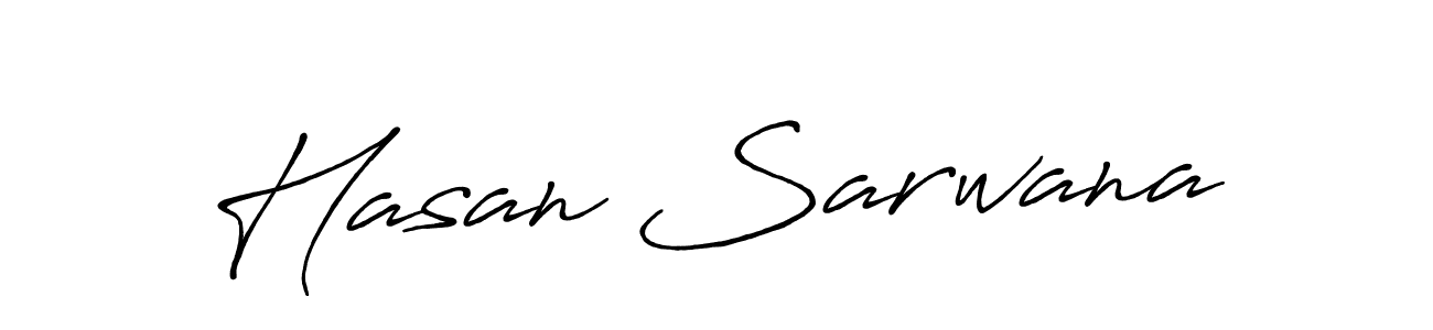 Design your own signature with our free online signature maker. With this signature software, you can create a handwritten (Antro_Vectra_Bolder) signature for name Hasan Sarwana. Hasan Sarwana signature style 7 images and pictures png