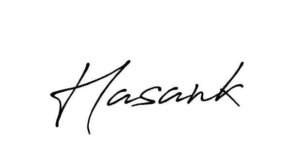 You should practise on your own different ways (Antro_Vectra_Bolder) to write your name (Hasank) in signature. don't let someone else do it for you. Hasank signature style 7 images and pictures png