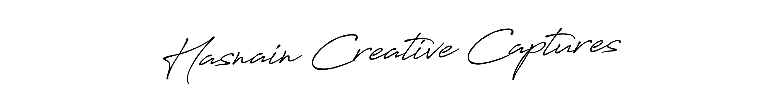 Hasnain Creative Captures stylish signature style. Best Handwritten Sign (Antro_Vectra_Bolder) for my name. Handwritten Signature Collection Ideas for my name Hasnain Creative Captures. Hasnain Creative Captures signature style 7 images and pictures png