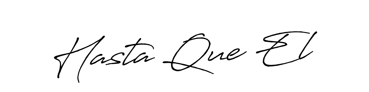 Here are the top 10 professional signature styles for the name Hasta Que El. These are the best autograph styles you can use for your name. Hasta Que El signature style 7 images and pictures png