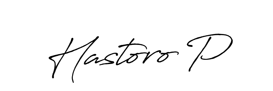 if you are searching for the best signature style for your name Hastoro P. so please give up your signature search. here we have designed multiple signature styles  using Antro_Vectra_Bolder. Hastoro P signature style 7 images and pictures png