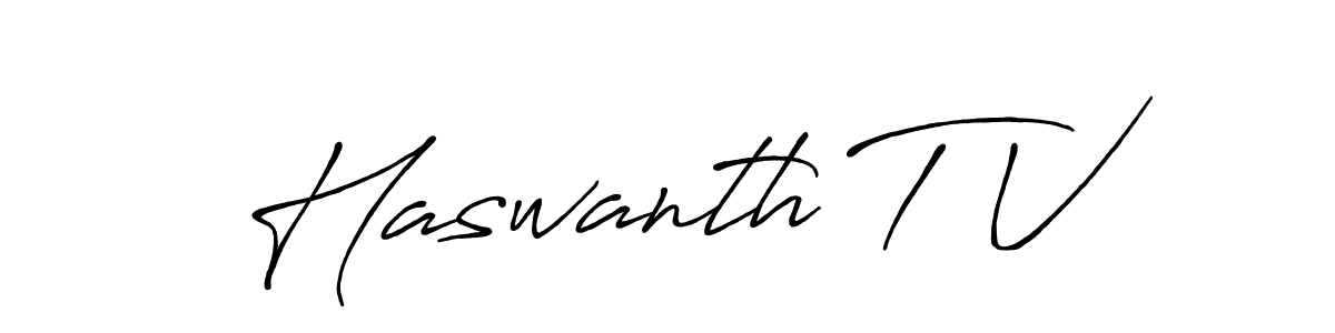 How to make Haswanth T V name signature. Use Antro_Vectra_Bolder style for creating short signs online. This is the latest handwritten sign. Haswanth T V signature style 7 images and pictures png