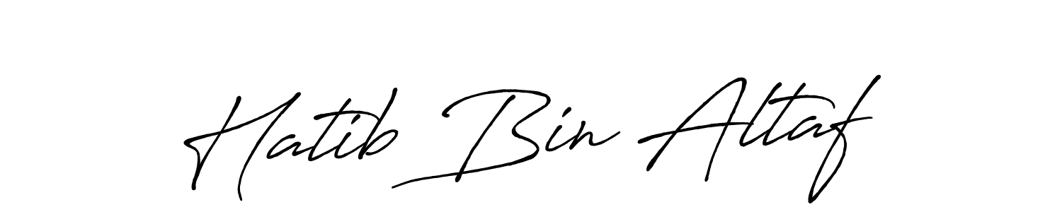 How to make Hatib Bin Altaf signature? Antro_Vectra_Bolder is a professional autograph style. Create handwritten signature for Hatib Bin Altaf name. Hatib Bin Altaf signature style 7 images and pictures png
