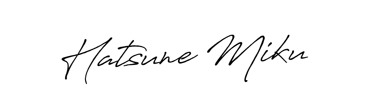 Design your own signature with our free online signature maker. With this signature software, you can create a handwritten (Antro_Vectra_Bolder) signature for name Hatsune Miku. Hatsune Miku signature style 7 images and pictures png