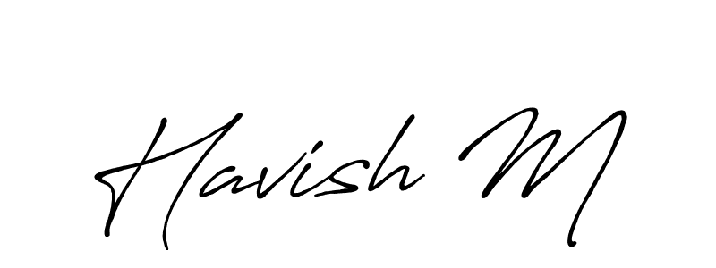 Make a beautiful signature design for name Havish M. Use this online signature maker to create a handwritten signature for free. Havish M signature style 7 images and pictures png