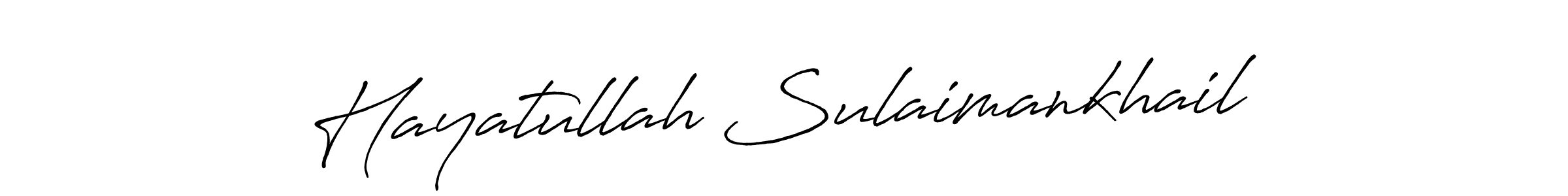 Make a beautiful signature design for name Hayatullah Sulaimankhail. With this signature (Antro_Vectra_Bolder) style, you can create a handwritten signature for free. Hayatullah Sulaimankhail signature style 7 images and pictures png