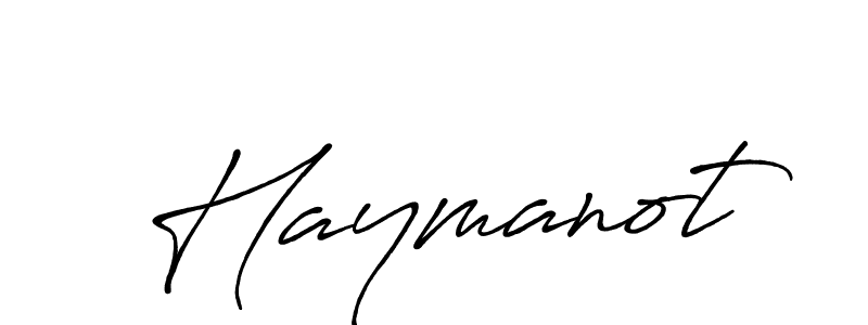 Haymanot stylish signature style. Best Handwritten Sign (Antro_Vectra_Bolder) for my name. Handwritten Signature Collection Ideas for my name Haymanot. Haymanot signature style 7 images and pictures png