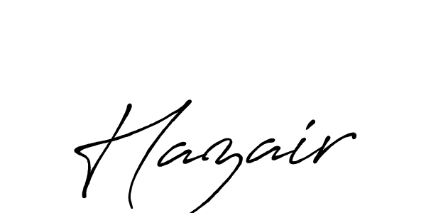 Design your own signature with our free online signature maker. With this signature software, you can create a handwritten (Antro_Vectra_Bolder) signature for name Hazair. Hazair signature style 7 images and pictures png